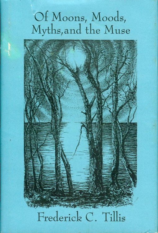 Image for Of Moons, Moods, Myths, and the Muse Of Moons, Moods, Myths, and the Muse