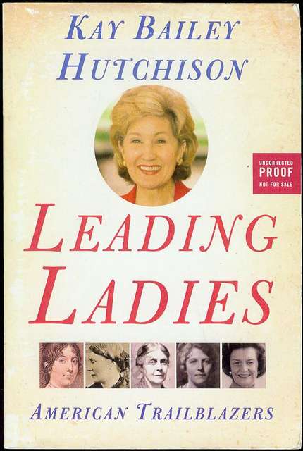 Leading Ladies: American Trailblazers