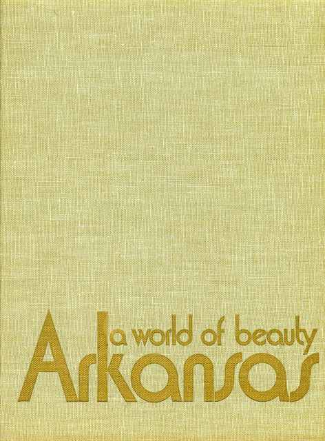 A World of Beauty: Arkansas