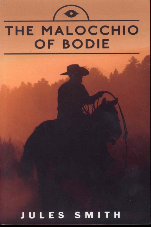 Image for The Malocchio of Bodie The Malocchio of Bodie