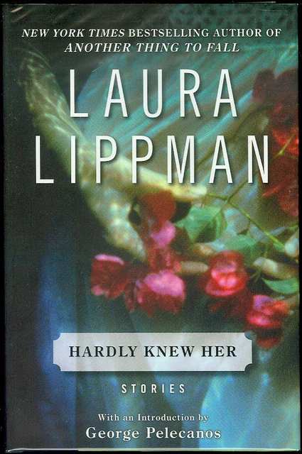 Hardly Knew Her