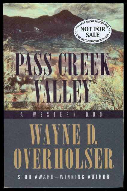 Pass Creek Valley: A Western Duo