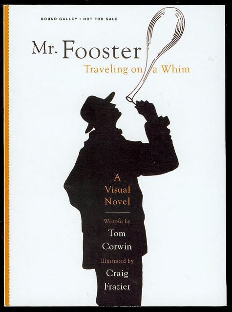 Mr. Fooster: traveling on a Whim