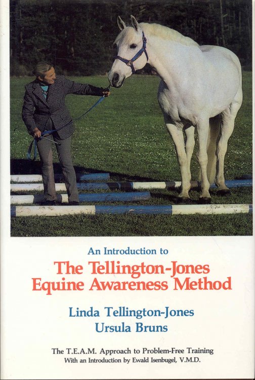 Image for An Introduction to the Tellington-Jones Equine Awareness Method: The T.E.A.M. Approach to Problem-Free Training An Introduction to the Tellington-Jones Equine Awareness Method: The T.E.A.M. Approach to Problem-Free Training