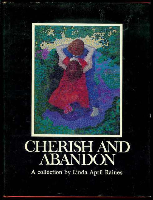 Cherish and Abandon