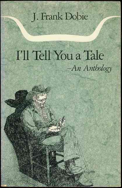 I'll Tell You a Tale: An Anthology