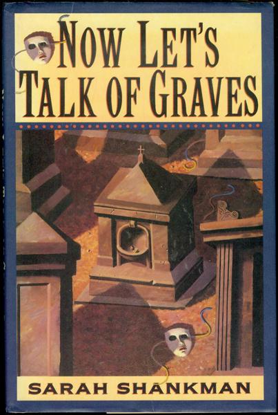Image for Now Let's Talk of Graves Now Let's Talk of Graves