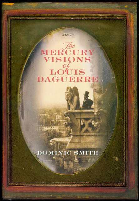 The Mercury Visions of Louis Daguerre