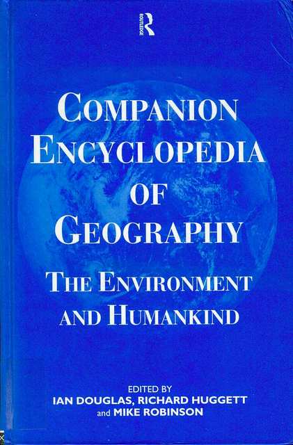 Image for Companion Encyclopedia of Geography: The Environment and Humankind Companion Encyclopedia of Geography: The Environment and Humankind