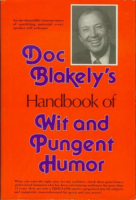 Image for Doc Blakely's Handbook of Wit and Pungent Humor Doc Blakely's Handbook of Wit and Pungent Humor