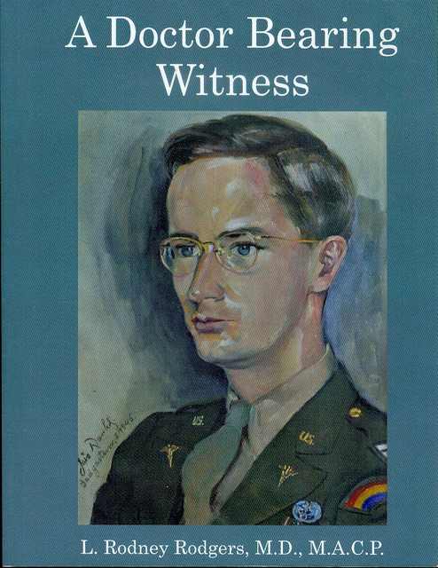 Image for A Doctor Bearing Witness A Doctor Bearing Witness