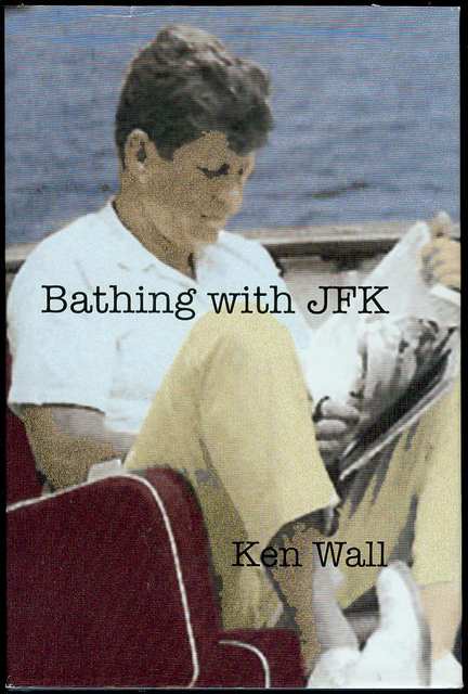 Image for Bathing with JFK Bathing with JFK