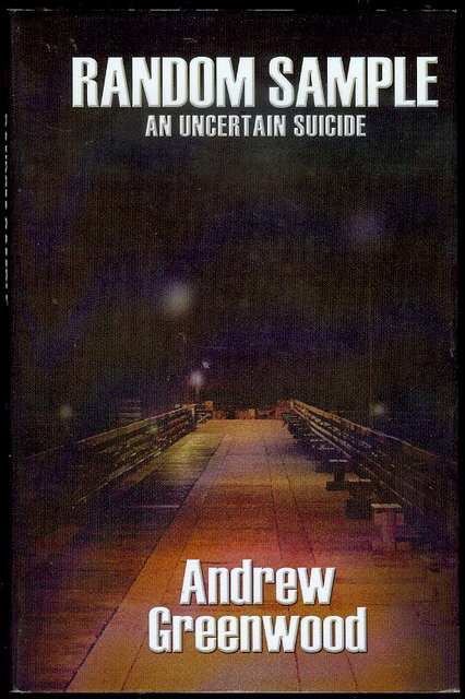Random Sample: At Uncertain Suicide