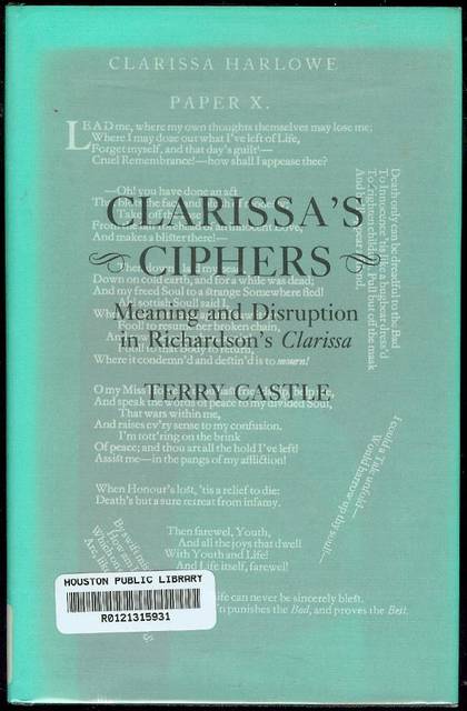 Clarissa's Ciphers: Meaning and Disruption in Richarson's 'Clarissa'
