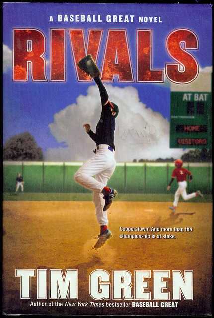 Rivals: A Baseball Great Novel