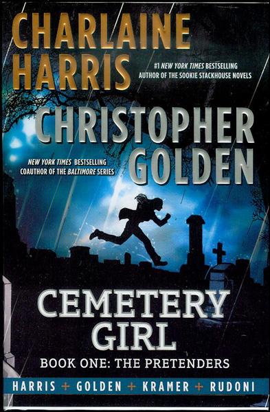 Cemetery Girl: Book 1 - The Pretenders