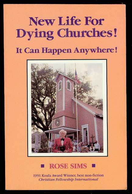 New Life for Dying Churches!: It Can Happen Anywhere!
