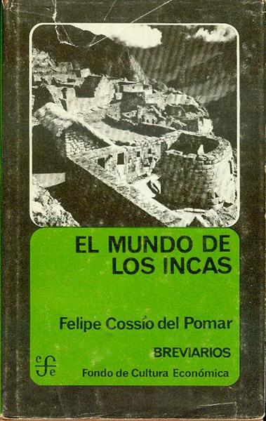 Image for El mundo de Los Incas El mundo de Los Incas