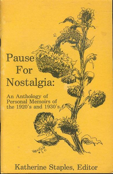 Image for Pause For Nostalgia: An Anthology of Personal Memoirs of the 1920's and 1930's Pause For Nostalgia: An Anthology of Personal Memoirs of the 1920's and 1930's