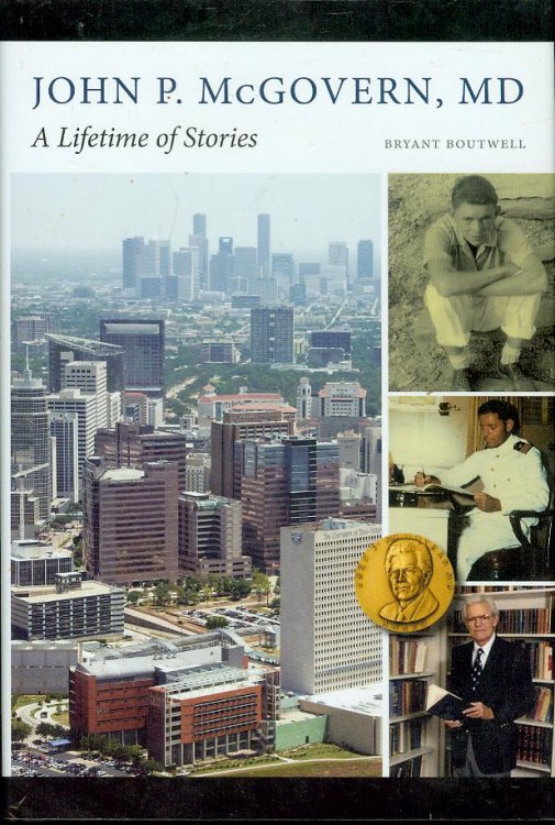John P. McGovern, MD: A Lifetime of Stories