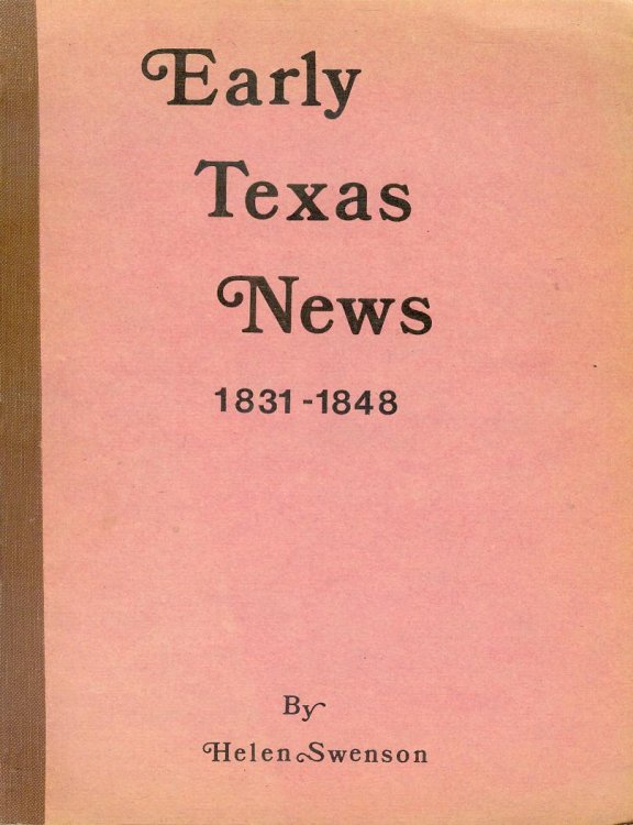 Image for Early Texas News, 1831-1848 Early Texas News, 1831-1848