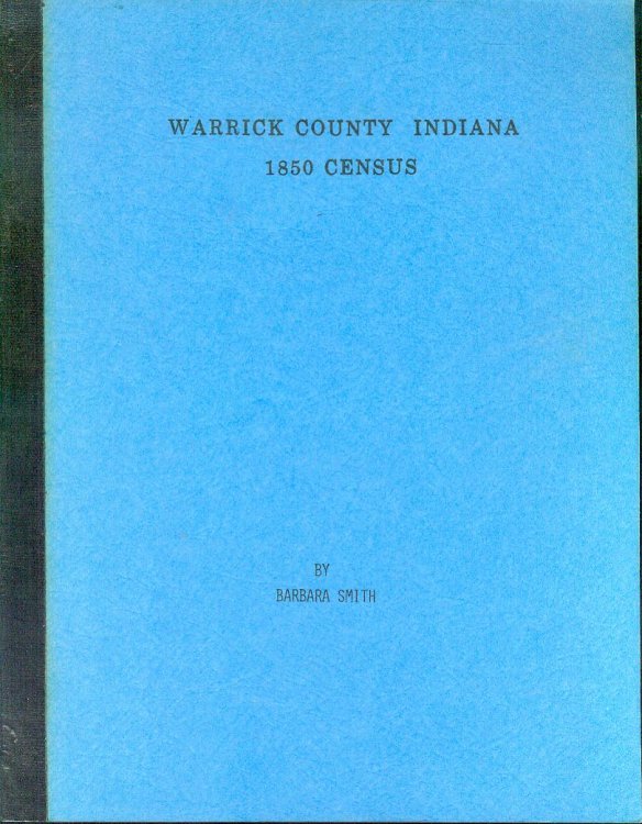 Image for Warrick County Indiana: 1850 Census Warrick County Indiana: 1850 Census