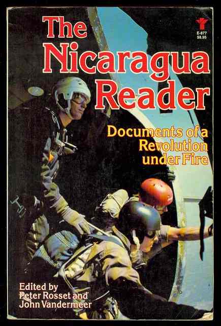 The Nicaragua Reader: Documents of a Revolution Under Fire