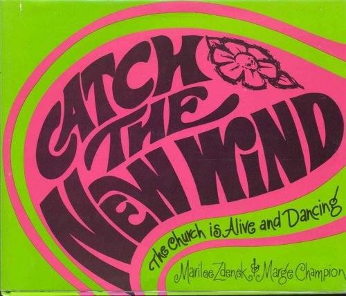 Image for Catch the New Wind Catch the New Wind