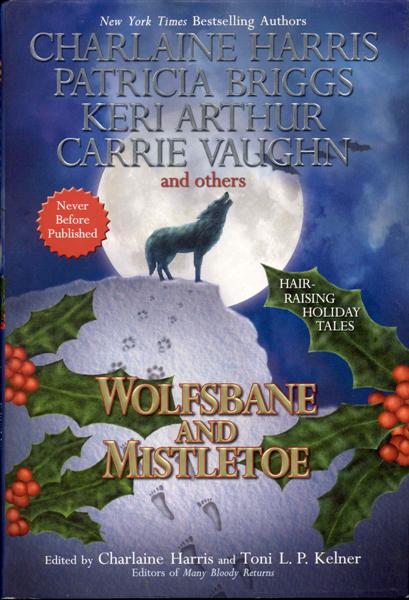 Image for Wolfsbane and Mistletoe Wolfsbane and Mistletoe