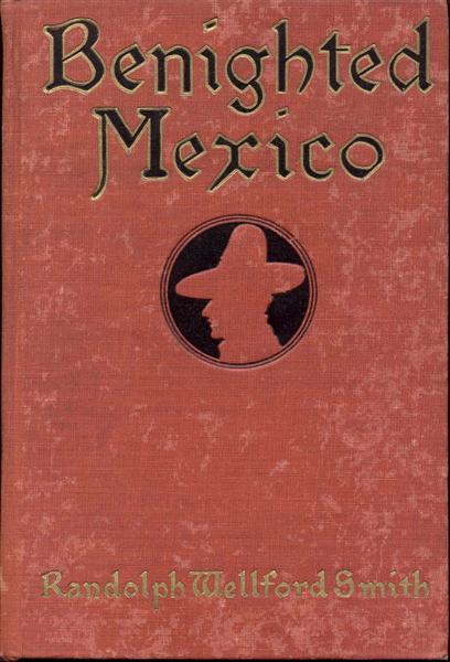Benighted Mexico