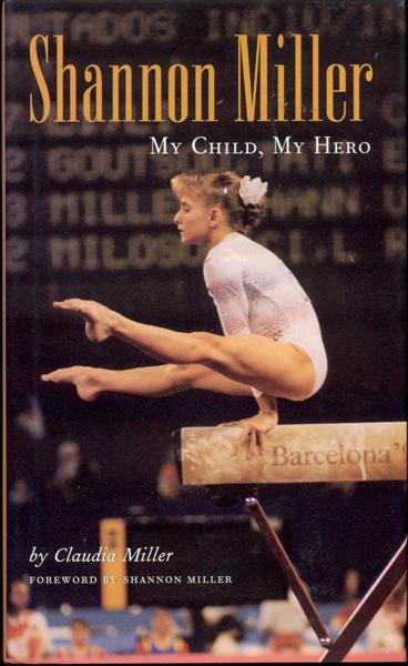 Image for Shannon Miller: My Child, My Hero Shannon Miller: My Child, My Hero