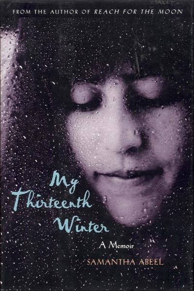 Image for My Thirteenth Winter: A Memoir My Thirteenth Winter: A Memoir