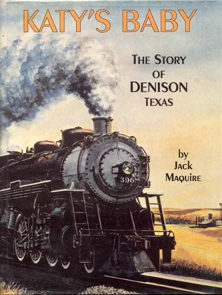 Image for Katy's Baby: The Story of Denison, Texas Katy's Baby: The Story of Denison, Texas