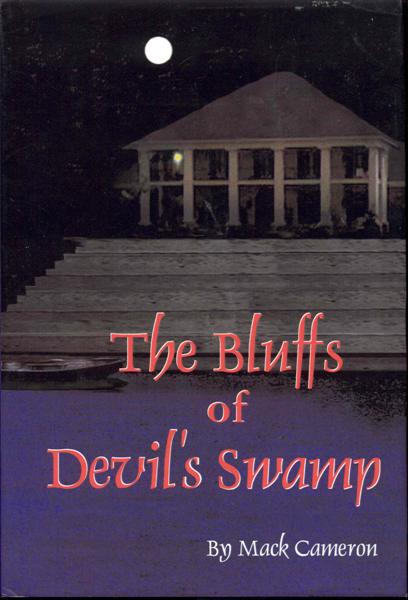 Image for The Bluffs of Devil's Swamp The Bluffs of Devil's Swamp