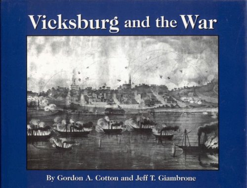 Image for Vicksburg and the War Vicksburg and the War