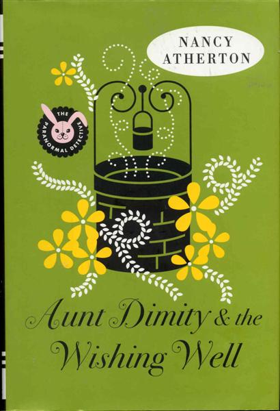 Aunt Dimity and the Wishing Well