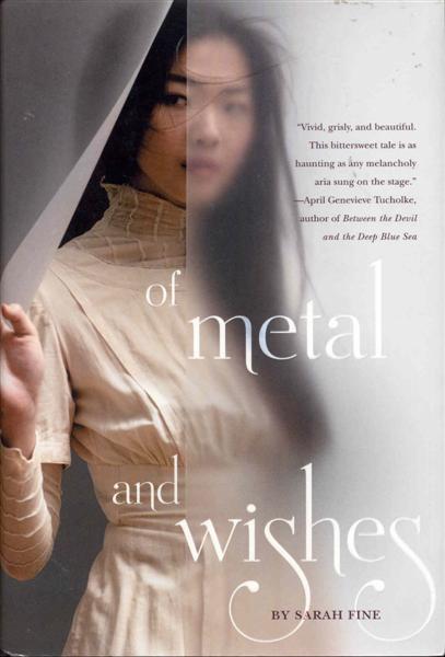 Of Metal and Wishes