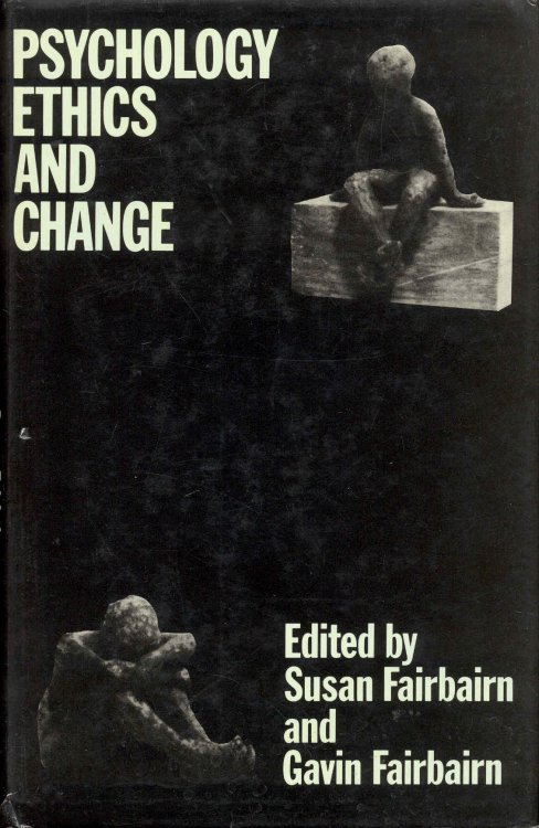 Image for Psychology, Ethics and Change Psychology, Ethics and Change