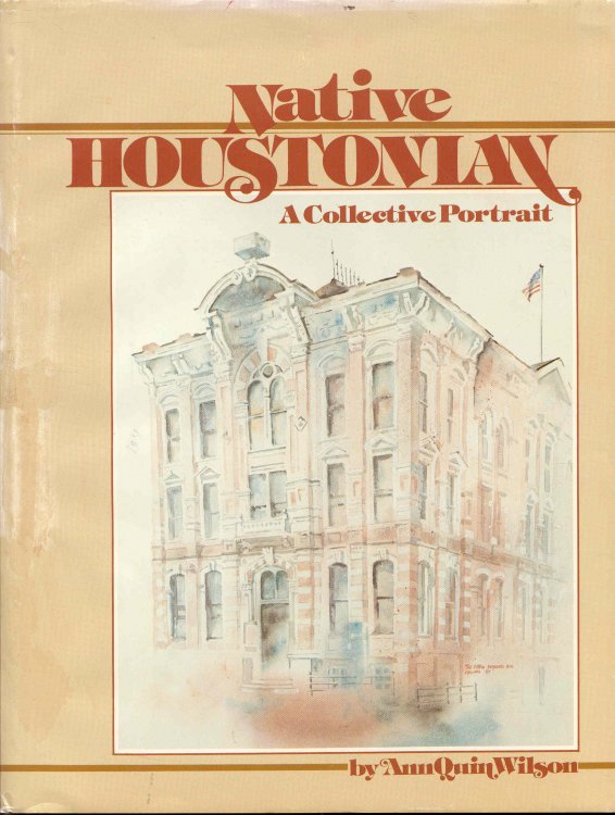 Image for Native Houstonian: A Collective Portrait Native Houstonian: A Collective Portrait