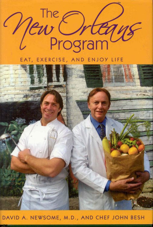 Image for The New Orleans Program: Eat, Exercise, and Enjoy Life The New Orleans Program: Eat, Exercise, and Enjoy Life