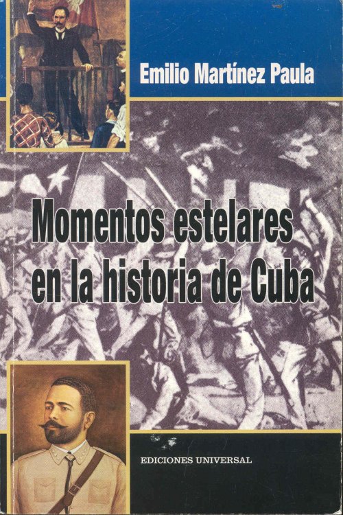 Momentos estelares en la historia de Cuba