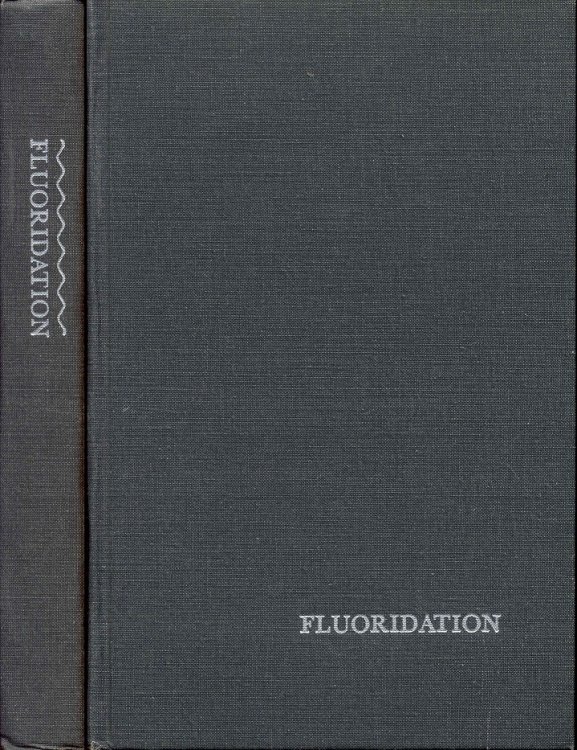 Image for Water Fluoridation: The Search and the Victory Water Fluoridation: The Search and the Victory