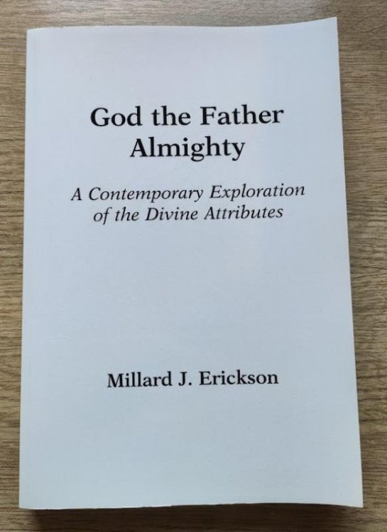 Image for God the Father Almighty: A Contemporary Exploration of the Divine Attributes God the Father Almighty: A Contemporary Exploration of the Divine Attributes