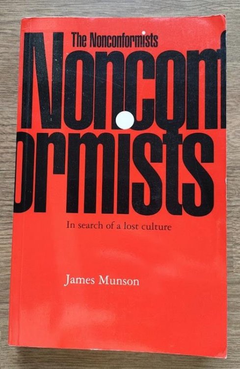 The Nonconformists: In Search of a Lost Culture