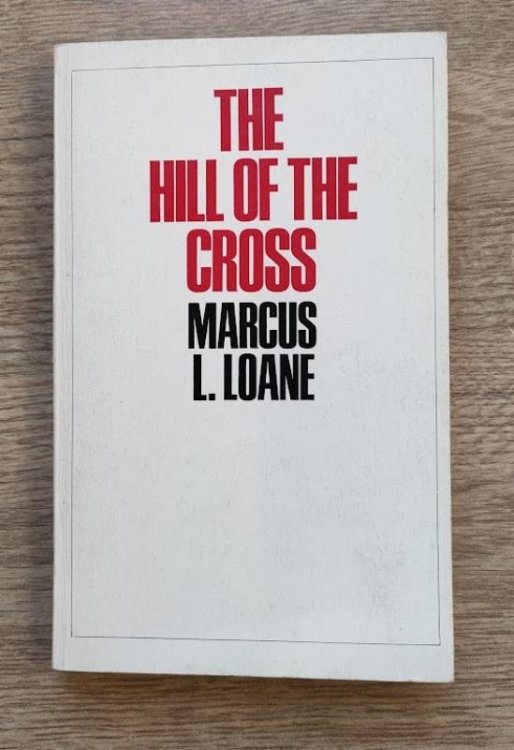 Image for The Hill of the Cross The Hill of the Cross