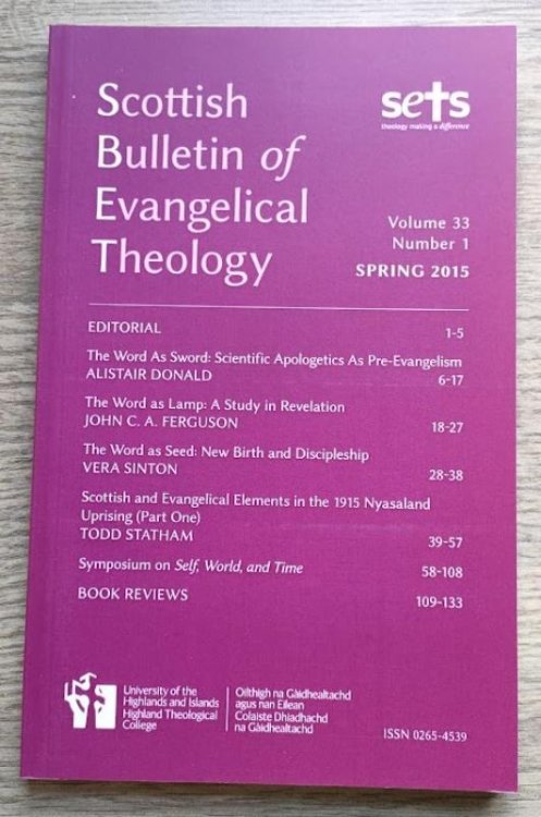 Scottish Bulletin of Evangelical Theology: Vol 33 No 1 Spring 2015