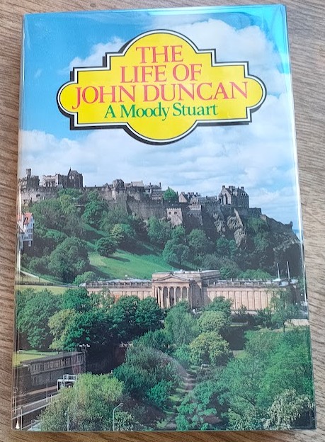 Image for The Life of John Duncan The Life of John Duncan