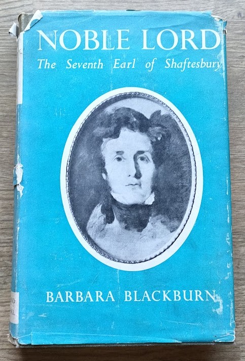 Image for Noble Lord: The Life of the Seventh Earl of Shaftesbury Noble Lord: The Life of the Seventh Earl of Shaftesbury
