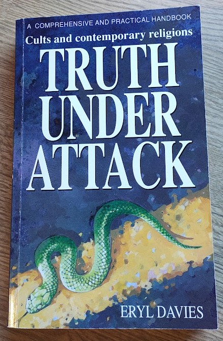 Image for Truth Under Attack: Cults and Contemporary Religions Truth Under Attack: Cults and Contemporary Religions