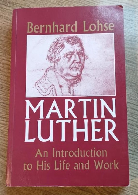 Image for Martin Luther: An Introduction to His Life and Work Martin Luther: An Introduction to His Life and Work